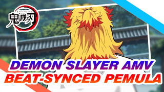 AMV Beat-Synced Pemula | Demon Slayer