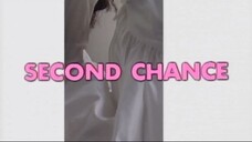 Second Chance Ep.6