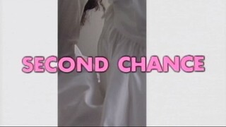 Second Chance Ep.6