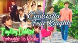 Cinderella And The Fɵur Nights Episode ✫16✫ Finale