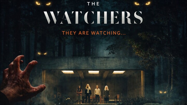 THE WATCHERS (2022) - Bahaya di Balik Jendela 👁️