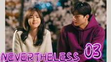 알고있지만 NEVERTHELESS EP 3 ENG SUB