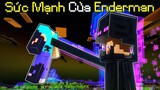 Nguồn Gốc Sức Mạnh Của Enderman Trong Minecraft