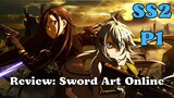 Sword Art Online SS2 - Tóm Tắt- Hắc Kiếm Sĩ P1