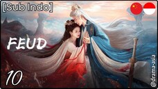 [Sub Indo] FEUD – Eps. 10 (2025)