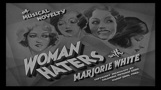The Three Stooges - 001 - Woman Haters