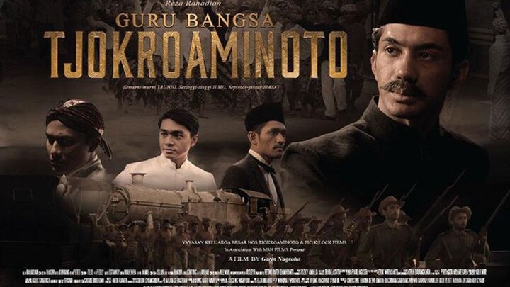 Guru Bangsa: Tjokroaminoto (2015)