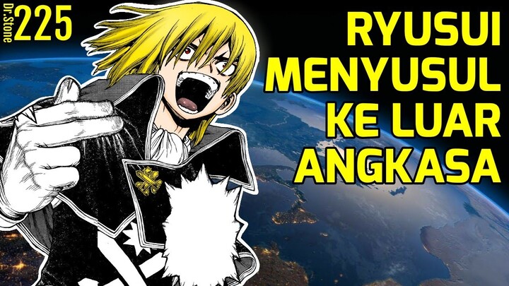 Kejutan Besar Dari Ryusui | Review Dr.Stone Chapter 225