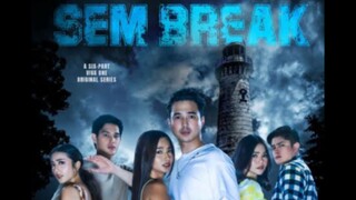 Ep 2 S€mBreak