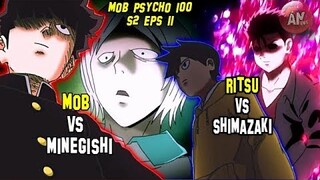 Mob Vs Minegishi | Mob Psycho 100 s2 Eps 11 | Ritsu Vs Shimazaki (SPOILER)