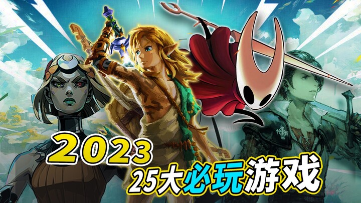 Top 25 games of 2023! I can’t wait!