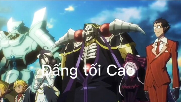 Sức mạnh bá đạo của đấng tối cao ~Ainz goal #anime