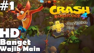 Review Game Gratisss wajib main  Crash Bandicoot 4: It's About Time PS 4 HD Gameplay Part 1