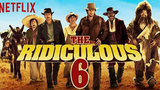 The Ridiculous 6_2015 ‧ Comedy/Western ‧ 2 hours