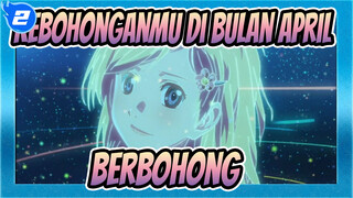 Kebohonganmu di Bulan April
Berbohong_2