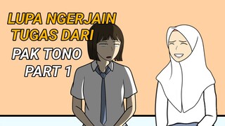 LUPA NGERJAIN TUGAS DARI PAK TONO (part1)