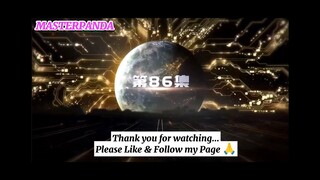 EP. 86 | Swallowed Star Eng Sub