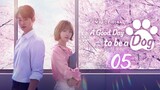 🇰🇷 Ep.5 | AGDTBAD: A Lovely Day With You [Eng Sub]
