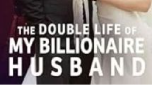 the-double-life-of-my-billionaire-husband-full-episode