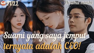 Suami yang saya jemput ternyata adalah CEO!#drama #ceo #romance #minidrama