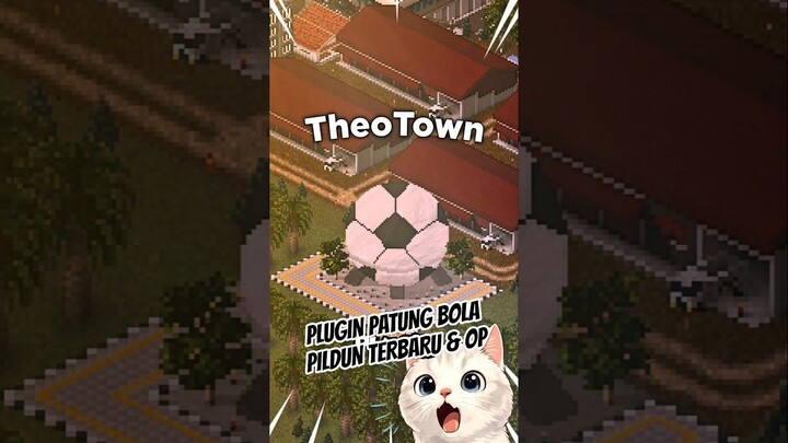 plugin-patung-bola-pildun-di-theotown