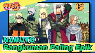 NARUTO | Sebuah Pesta Visul! Rasakan Rangkuman Paling Epik Naruto