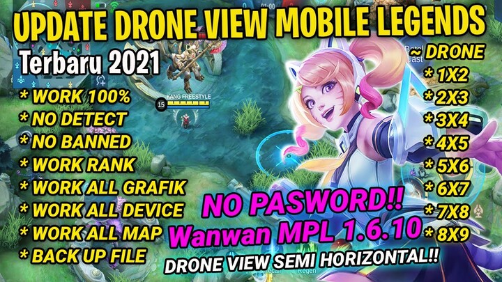 DRONE VIEW MAP MOBILE LEGENDS TERBARU 2021 - CARA MEMASANG DRONE VIEW DI MAP MOBILE LEGENDS 2021