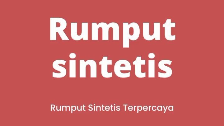 Rumput Sintetis Terpercaya