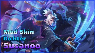 MOD SKIN RICHTER SUSANOO THẦN KIẾM FULL HIỆU ỨNG !!