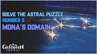 Solve the Astral Puzzle Number 3 - Mona's Domain (The Ancient Azure Stars) | Genshin Impact