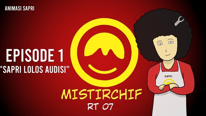 ANIMASI PARODY MASTERCHEF INDONESIA (MISTIRCHIF EPISODE 1) /ANIMASI SAPRI