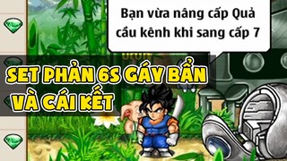 Ngọc Rồng Online - Mang Set Phản 6s Gáy Bẩn Ở Sc2 Và Cái Kết