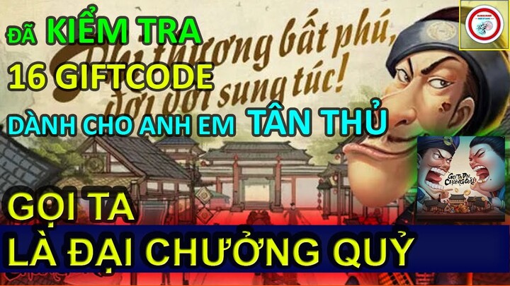 Gọi Ta Đại Chưởng Quỹ - Tặng 16 Giftcode đã check dành cho tân thủ