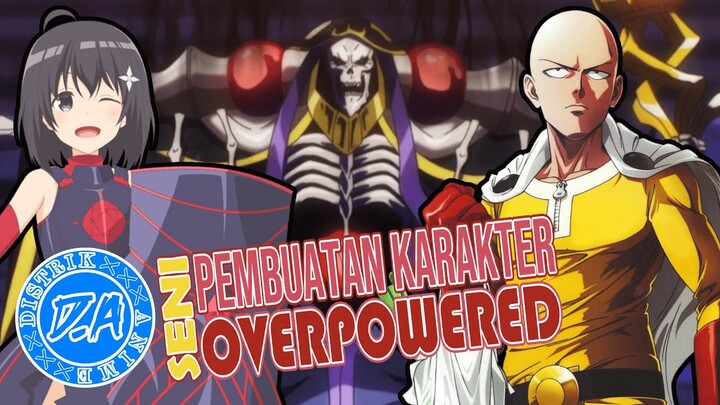 Apa Bagusnya Karakter Overpowered?