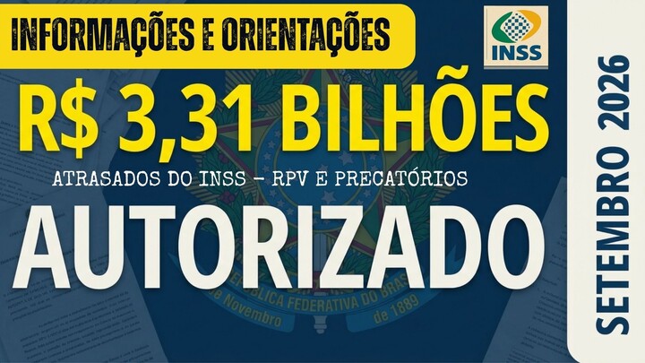 RPV - PRECATÓRIOS E ATRASADOS DO INSS - SAIBA O QUE O CJF ENVIOU AOS TRIBUNAIS
