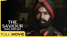 The Saviour - Brig Pritam Singh | Mahabir Bhullar - Dhanveer Singh | Chaupal Originals