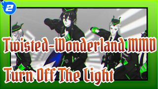 [Twisted-Wonderland MMD] Turn Off The Light/ Diasomnia_2