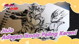 JoJo no Kimyou na Bouken|[Sketsa] Adegan Ikonis Paling Keren! Kamu Pernah Melihat Rambuh Kuas China?