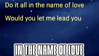 in the name of love