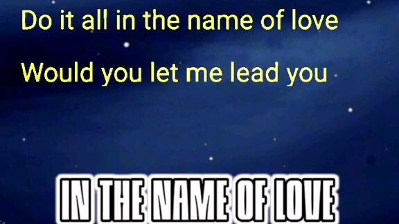 in the name of love