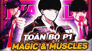 TÓM TẮT MASHLE - MAGIC & MUSCLES - XIN LỖI! NHƯNG PHÒNG NÀY CHƠI DAM VẬT LÝ