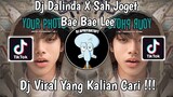 DJ DALINDA X SAH JOGET BAE BAE LEE BANG WAY X DB VIRAL TIK TOK TERBARU 2023 YANG KALIAN CARI !