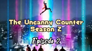 [Sub Indo] The Uncanny Counter 2 Episode 02
