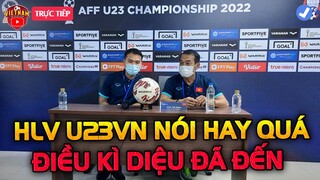 🔴Họp Báo u23 Việt Nam vs U23 Thái Lan: HLV Đinh Thế Nam Nói Cực Hay, Điều Kỳ Diệu Đã đến