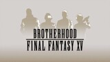Watch Full Move Brotherhood Final Fantasy XV - 2016 For Free : Link in Description