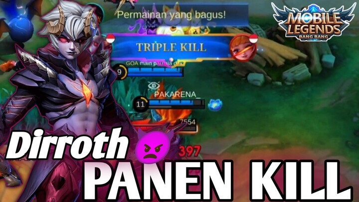 DIRROTH  MONTAGE BRUTAL❗❗ AUTO PANEN KILL 👿👿