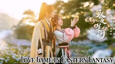 Love Game in Eastern Fantasy | November 1