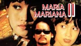 MARIA MARIANA II (1998) MALAY