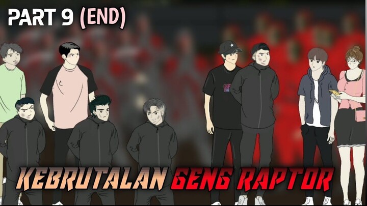 KEBRUTALAN ANGGOTA RAPTOR PART 9 DRAMA ANIMASI SEKOLAH