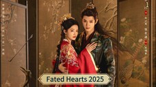 [ SUB INDO ] Fated Hearts 2025 Ep 1